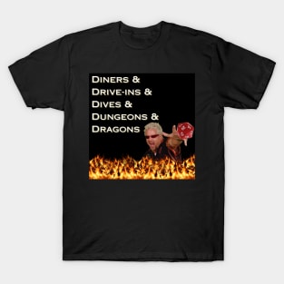 Diners and Drive-Ins and Dives and Dungeons and Dragons T-Shirt